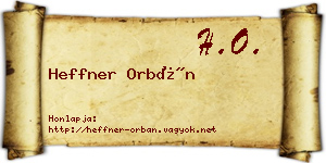 Heffner Orbán névjegykártya